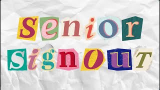 senior signout | uhs class of 2025