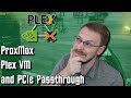 Plex on ProxMox Tutorial WITH nVidia Hardware Encoding