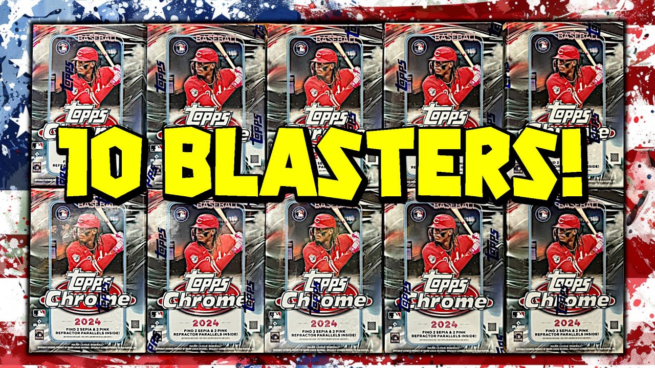 БОЛЬШЕ (10) РОЗНИЧНЫХ КОРОБОК С БЛАСТЕРАМИ!!! Бейсбольные карточки Topps Chrome 2024 года