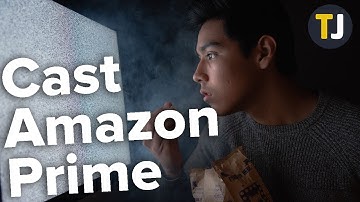 CASTING Amazon Prime Video to Your Chromecast in 2020!