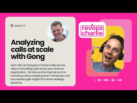 RevOpsCharlie Demo Day - Analyzing calls at scale with Gong