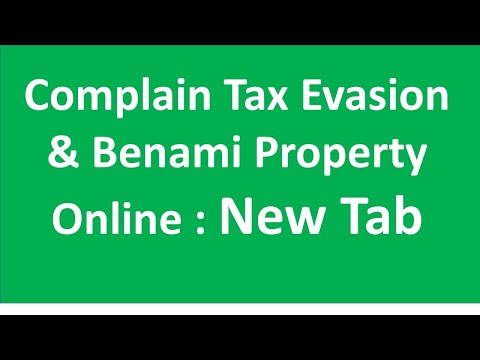 New Facility to file Tax Evasion or Benami Property Complaint online To Income Tax Dept I CA Satbir