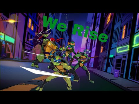 Rise of the TMNT | We Rise music video | amv