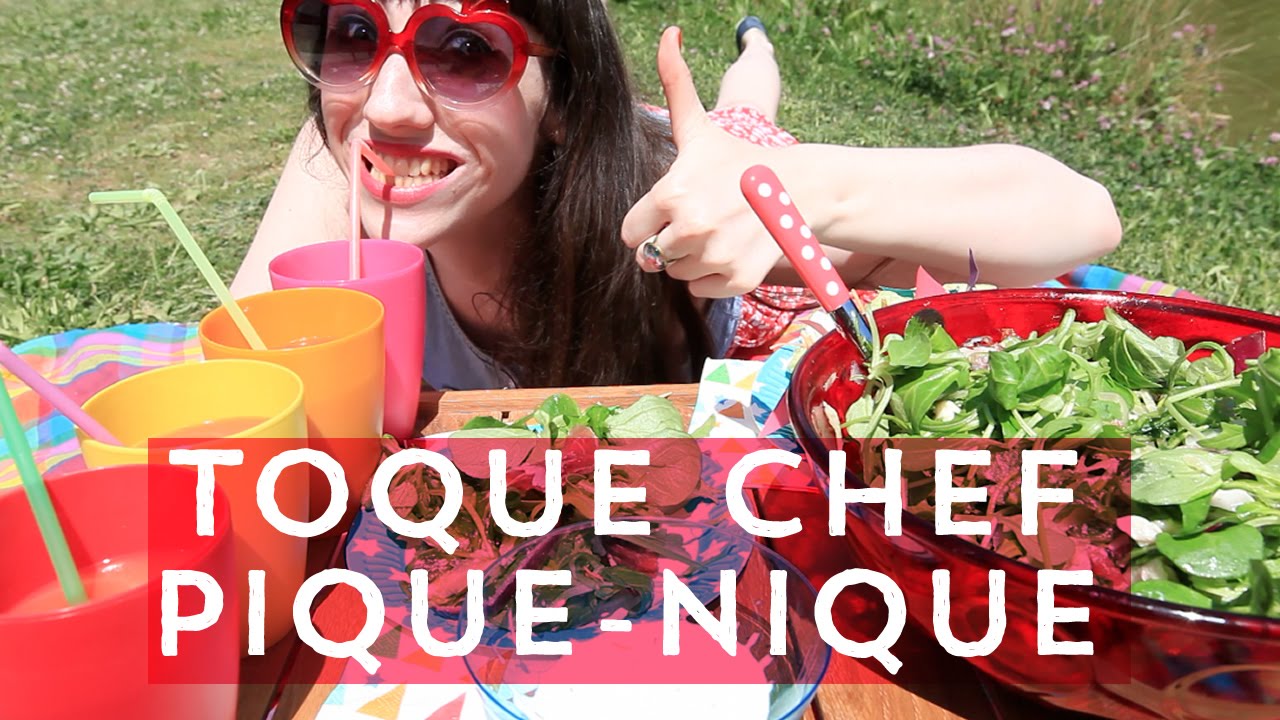 Toque Chef - Recettes gourmandes pour un pique-nique estival (avec Florette !)