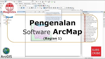ArcGIS | Pengenalan Tools pada ArcMap (bagian 1)