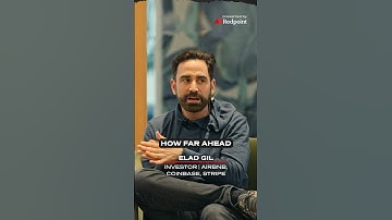 How Elad Gil thinks about investing in AI companies with high valuations