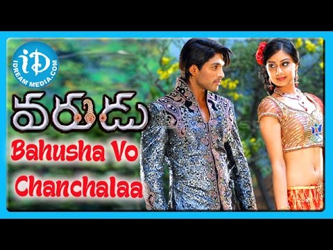 Bahusha Vo Chanchalaa Song   Varudu Movie Songs   Allu Arjun   Bhanusri Mehra   Arya