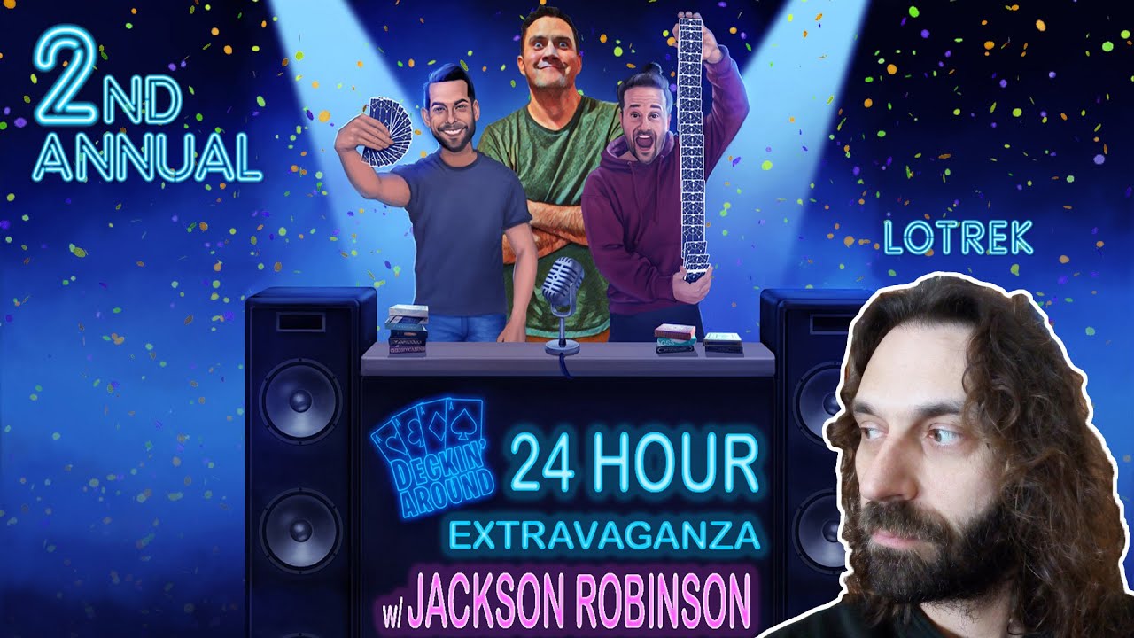 Deckin' Around 24 Hour Extravaganza - Lotrek | BEST Playing Cards!