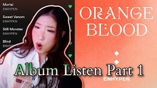 ENHYPEN 엔하이픈 ORANGE BLOOD 🧡📀 Album First Listen Part 1