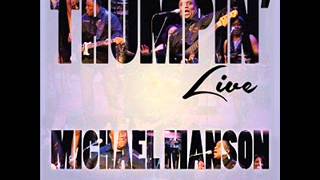 Video thumbnail of "Michael Manson  - Lovely Day (LIve)"