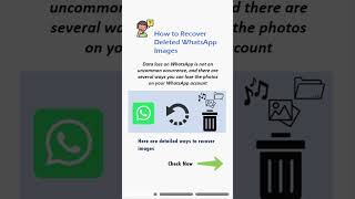 Learn how to recover deleted WhatsApp images. #whatsapp #images