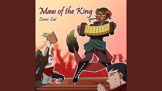 Maw of the King