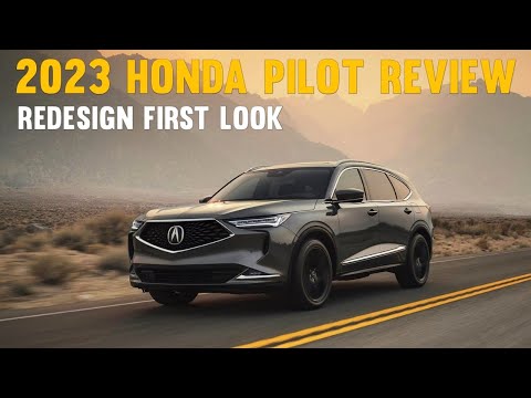 2023 Honda Pilot Review - Redesign First Look - YouTube