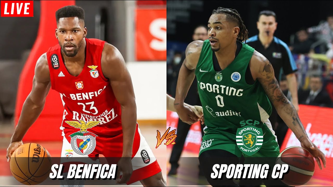 BASQUETEBOL  SL BENFICA x SPORTING CP - EM DIRETO 