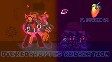 Overcorrupted Vocal Recreation Corruption: Inevitable Fate (+FLP)