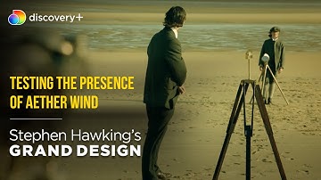 The mystery behind Luminiferous Aether l Stephen Hawking