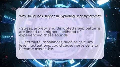 Why Do Sounds Happen In Exploding Head Syndrome? - Strange Science HQ