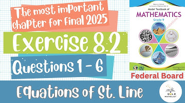 Class 9 Maths Chapter 8 Exercise 8.2 NBF | Equations of St. Line | Unit 8 Exercise 8.2 nbf | FBISE