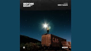 New Dawn - LAYRZ