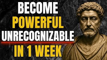 Become Unrecognizable - Change Your Life In 1 Week | Stoicism | Stoic Wisdom