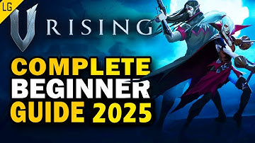 V Rising Complete Beginner