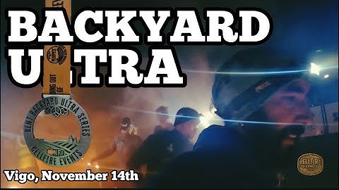 Vigo Backyard Ultra 2025 – Hellfire Events | Misty Night Start & Muddy Course Review