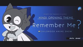 Video thumbnail of "Niyander Opening Theme Song in Hindi (ReFix)| Mighty Cat Masked Niyander"