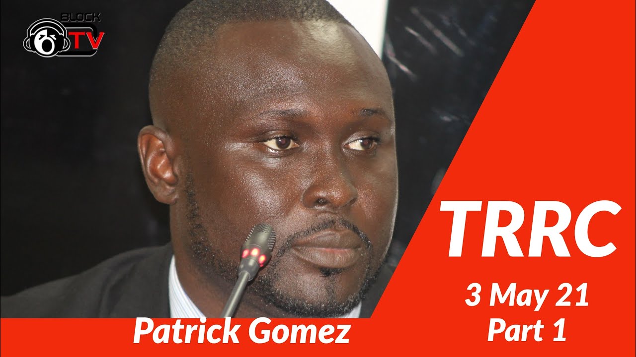 TRRC: Testimony of Patrick Gomez 3 May 2021, Part 1