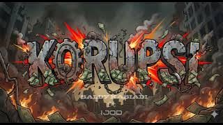 KORUP=SIH (RJ) - SALDY KASIADI ft IJOD PTR 2025