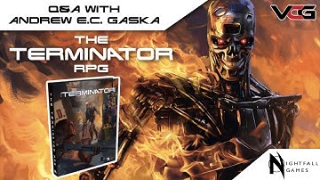The Terminator RPG Interview with Andrew E.C. Gaska, author - Nightfall Games