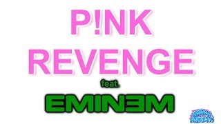 Revenge - P!nk ft. Eminem (Karaoke)