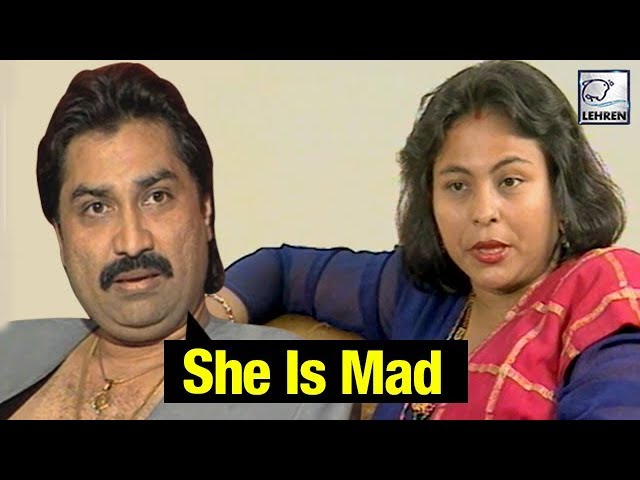 When Kumar Sanu Called His Wife A Mad Woman