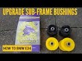 How to Replace/Upgrade Rear Sub-frame Bushings - BMW E34