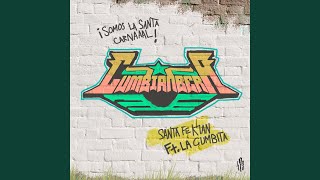 Cumbianbera - Santa Fe Klan, La Cumbita & 473 Music