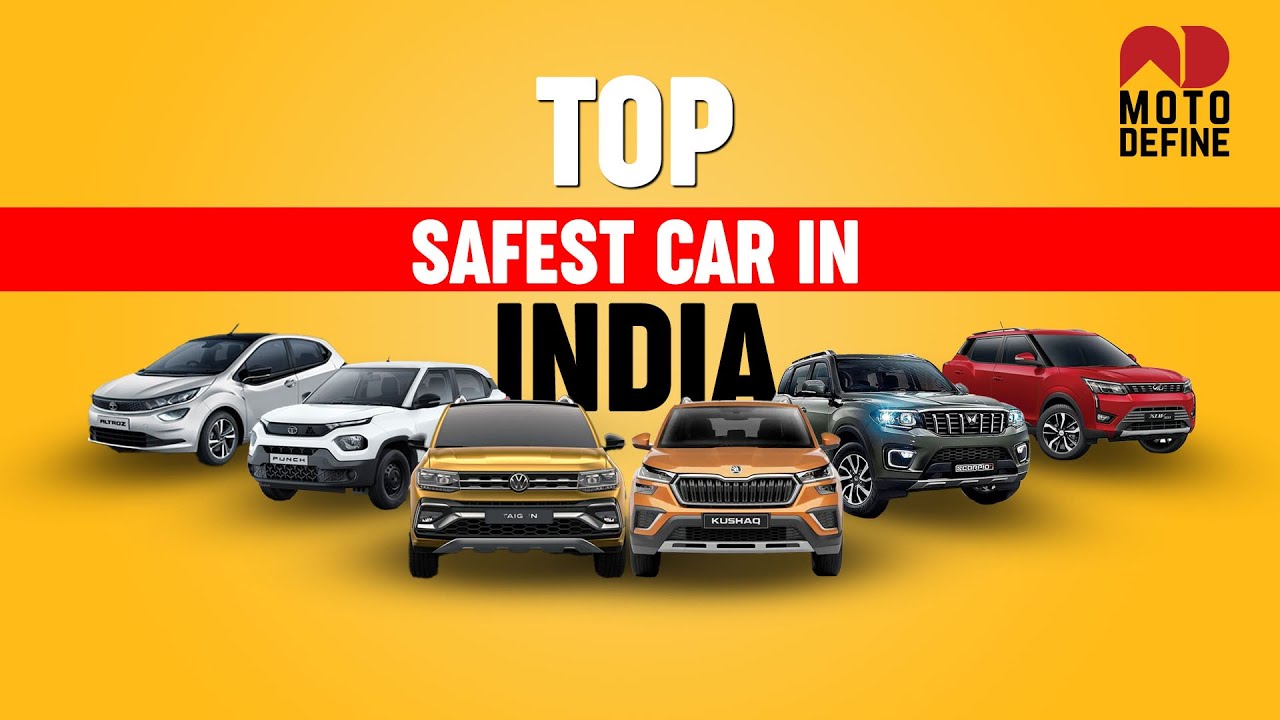 Safest car in India Top Safest car Moto Define YouTube