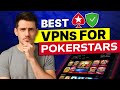 Best VPN to Play Poker Stars: Our Real-World Test &amp; Guide to Bypassing Blocks
