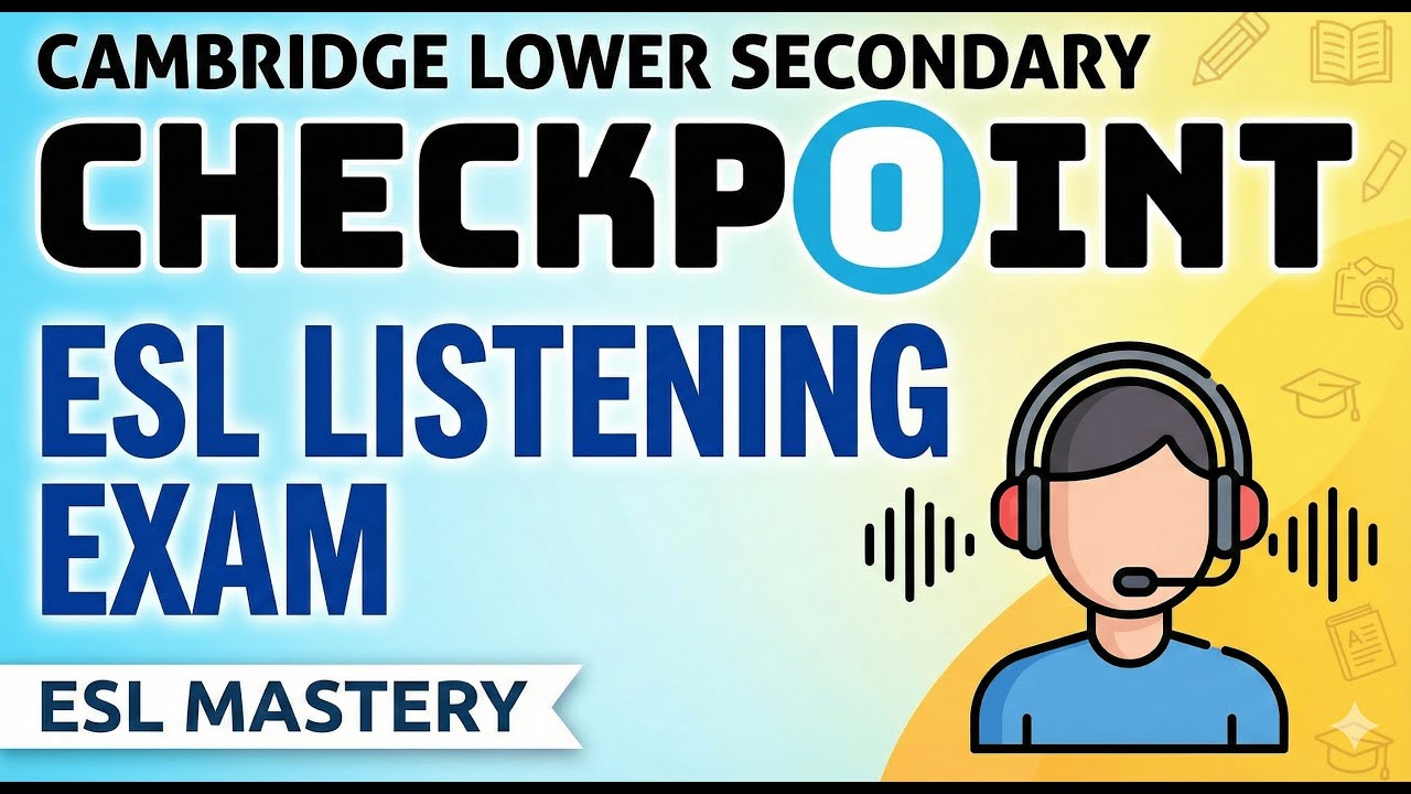 Экзамен Cambridge Lower Secondary Checkpoint по аудированию для учащихся младших классов средней ...