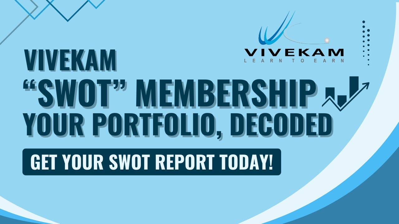 Vivekam SWOT Membership | Get your report Today!