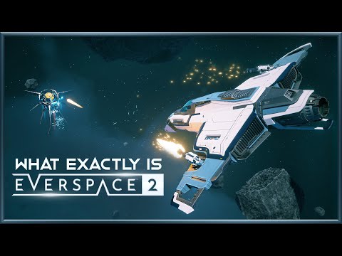에버스페이스 2 | Loong Time 최고의 우주 모험