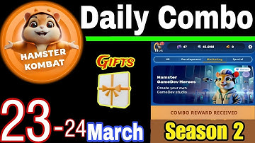 Hamster Kombat GameDev Heroes 🎮| 23-24 March Daily Combo 🧩 Season 2