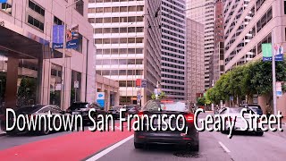 [4K] Downtown San Francisco, Geary Street | Cross SF Peninsula from Treasure Island to Cliff House