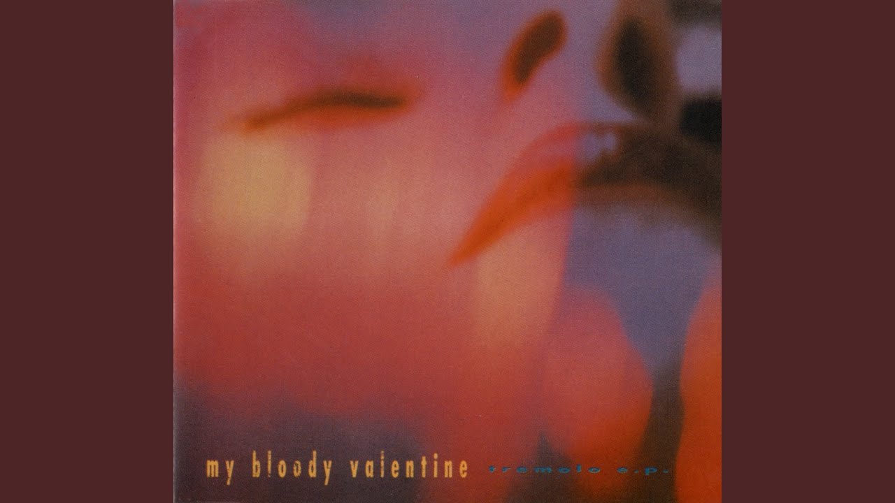 my bloody valentine tremolo