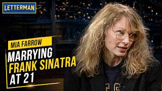 19-Year-Old Mia Farrow Dated 50-Year-Old Frank Sinatra? | David Letterman