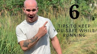 Stay Safe while Running