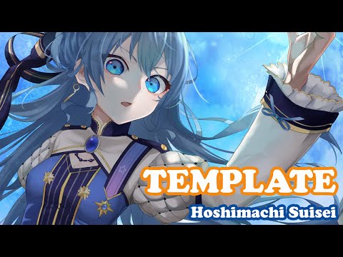 [Hoshimachi Suisei] [3D, Original] - TEMPLATE