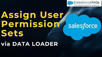 Assign Permission sets via Salesforce Data loader | Assign permission sets in bulk