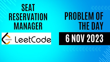 Seat Reservation Manager || Problem of the Day  6 OCT 2023 || LeetCode - 1845