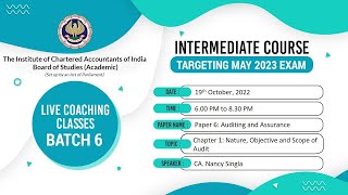 Intermediate Paper 6: AA | Topic: Ch-1: Nature, Objective & Scope of Audit |Session 2 | 19 Oct, 2022