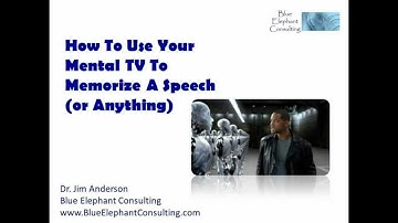 How To Use Your Mental TV To Memorize A Speech (or Anything)