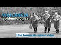 VIGILANCIA EPIDEMIOLOGICA  HISTORIA DE VIDA